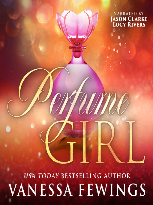 Title details for Perfume Girl by Vanessa Fewings - Available
